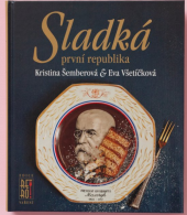kniha Sladká první republika , Culina Botanica 2016