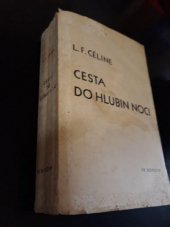kniha Cesta do hlubin noci = (Voyage au bout de la nuit) : Román, Fr. Borový 1934