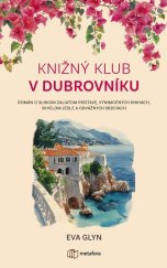 kniha Knižný klub v Dubrovníku, Metafora 2025