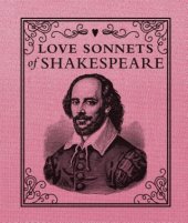 kniha Love Sonnets of Shakespeare, Running press 2014