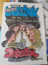 kniha EROTICKÝ LABUŽNÍK  Dáreček , PERO-VYDAVATELSTVÍ COMICSOVÉ LITERATURY 1991