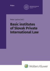 kniha Basic institutes of Slovak Private International Law, Wolters Kluwer 2023