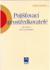 kniha Pojišťovací zprostředkovatelé, ASPI  2005
