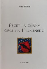 kniha Pečeti a znaky obcí na Hlučínsku, Kulturní středisko zámek Kravaře ve Slezsku 1999