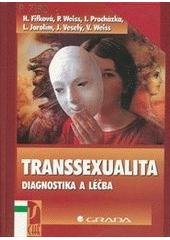 kniha Transsexualita diagnostika a léčba, Grada 2002
