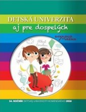 kniha Detská univerzita aj pre dospelých 2016, Petit Press 2017