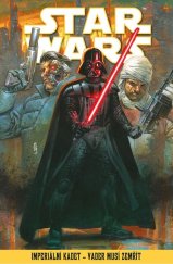 kniha Star Wars – Imperiální kadet – Vader musí zemřít, Alicanto 2025