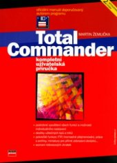 kniha Total Commander kompletní uživatelská příručka, CP Books 2005