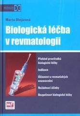 kniha Biologická léčba v revmatologii, Mladá fronta 2010