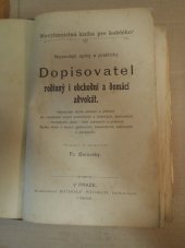 kniha Dopisovatel rodinný i obchodní a domácí advokát Nejnovější úplný a praktický , Rudolf Storch 1897