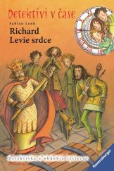 kniha Richard Levie srdce Detektívka z obdobia rytierov, Verbarium 2016