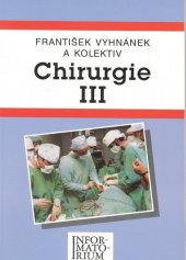 kniha Chirurgie pro střední zdravotnické školy.III, Informatorium 1997