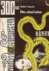 kniha Plno záhad kolem Hanky, Práce 1969