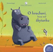 kniha Příběhy slepičí babičky O hrochovi, který měl škytavku, Dobrovský 2020