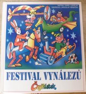 kniha Festival vynálezů Čtyřlístek, Čtyřlístek 1997