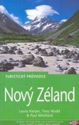 kniha Nový Zéland turistický průvodce, Jota 2003