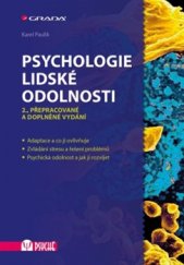 kniha Psychologie lidské odolnosti, Grada 2017