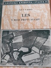 kniha Les v boji proti suchu, Brázda 1952