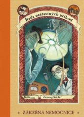 kniha Řada nešťastných příhod 8. - Zákeřná nemocnice, Egmont 2003