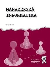 kniha Manažerská informatika, Aleš Čeněk 2010