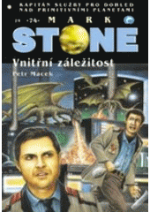 kniha Mark Stone Vnitřní záležitost, Ivo Železný 2004