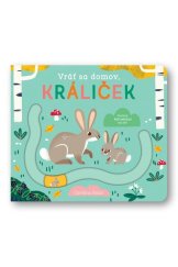 kniha Vráť sa domov, králiček, Svojtka 2023