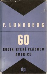 kniha 60 rodin, které vládnou Americe, Družstevní práce 1950