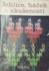 kniha Jehlice, háček a zkušenosti Katalog pletení a háčkování, TEPS místního hospodářství 1984