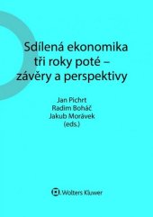 kniha Sdílená ekonomika tři roky poté - závěry a perspektivy, Wolters Kluwer 2020
