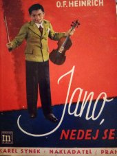 kniha Jano, nedej se! , Karel Synek 1936