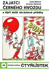 kniha Čtyřlístek č. 45  - Zajatci černého hvozdu - a čtyři další obrázkové příběky, Orbis 1975