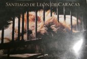 kniha SANTIAGO DE LEON DE CARACAS, Oscar Todman 2004