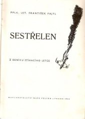 kniha Sestřelen Z deníku stíhacího letce, Naše vojsko 1948