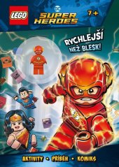 kniha LEGO® DC Super Heroes: Rychlejší než blesk!, Computer Press 2018