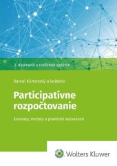 kniha Participatívne rozpočtovanie Kontexty, modely a praktické skúšenosti, Wolters Kluwer 2025