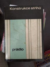 kniha Konstrukce střihů Prádlo : Učební text pro 3. a 4. roč. stř. prům. školy oděvní, SPN 1966