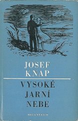 kniha Vysoké jarní nebe, Melantrich 1970