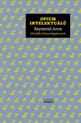 kniha Opium intelektuálů, Academia 2019