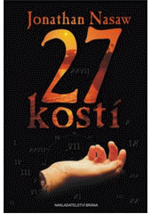 kniha 27 kostí, Brána 2008