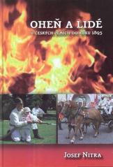 kniha Oheň a lidé v českých zemích do roku 1895, Hasiči 2010