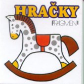 kniha Hračky, Fragment 2000