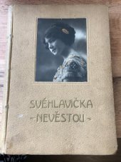 kniha Svéhlavička nevěstou jakož samostatné pokračování knihy "Svéhlavička", Rudolf Storch 1900