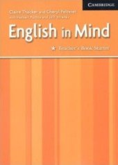 kniha English in Mind Starter Teacher’s Book, Cambridge English University Press 2004