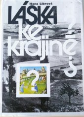 kniha Láska ke krajině?, Blok 1988