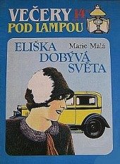 kniha Večery pod lampou  Eliška dobývá světa , Ivo Železný 1992