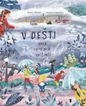 kniha V dešti aneb Co se děje, když prší, Pikola 2024