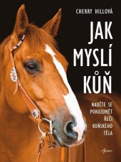 kniha Jak myslí kůň, Esence 2024