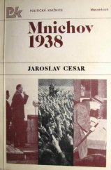 kniha Mnichov 1938 [k 40. výročí Mnichova], Melantrich 1978