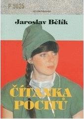 kniha Čítanka pocitů čtení o etickém působení sester : určeno studentkám středních zdravotnických škol, Victoria Publishing 1995