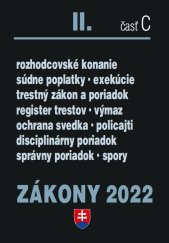 kniha Zákony II časť C 2022 - Trestné právo, exekučný poriadok a súdne spory, Poradca 2022
